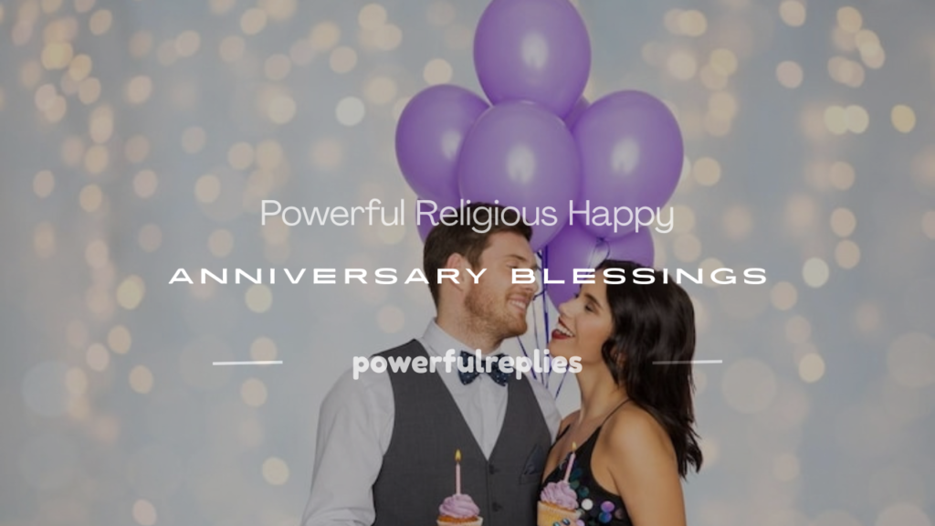 blessed religious blessing happy anniversary