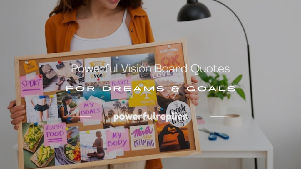 quotes about vision boards